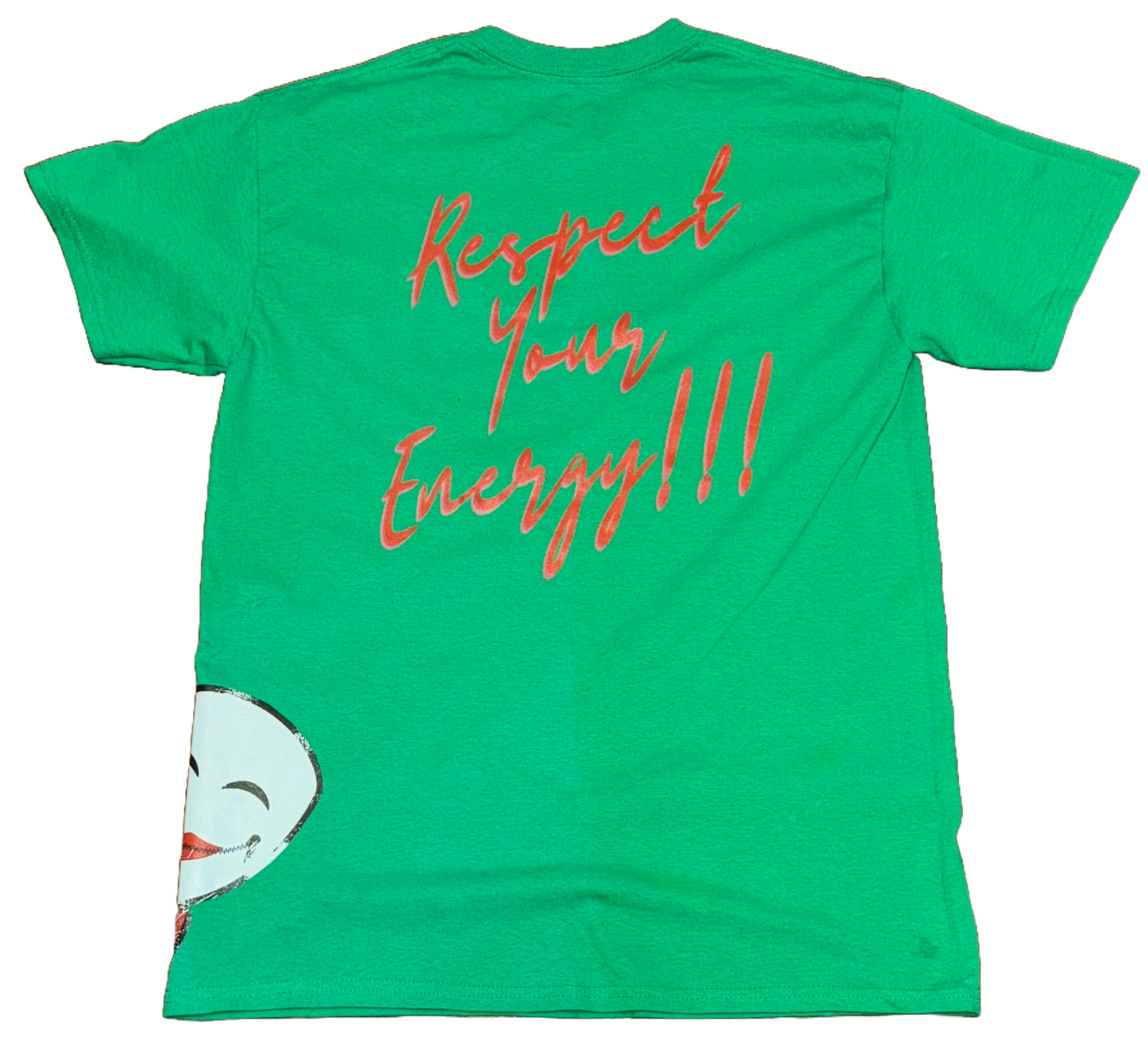 GREEN RESPECT YOUR ENERGY!!! TEE