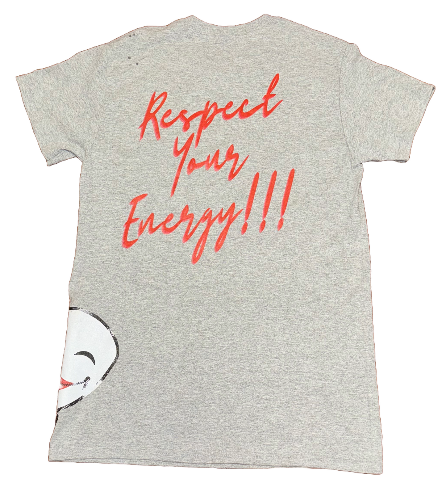 GREY RESPECT YOUR ENERGY!!! TEE